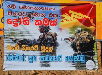 Propaganda signs for the military are very common across Sri Lanka